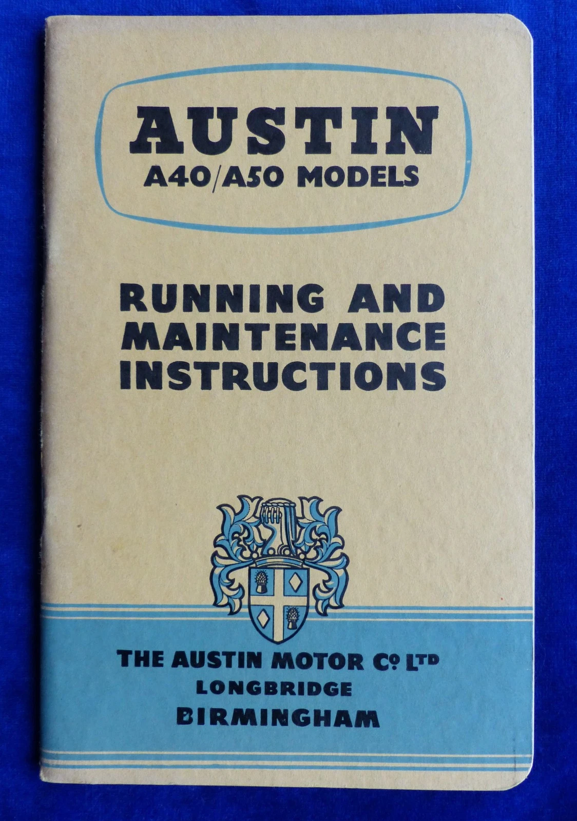 Austin A40 A50 Maintenance Instructions Operation Manual UK Manual 1955 English