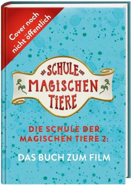 Die Schule Der Magischen Tiere 2: Das Buch Zum Film