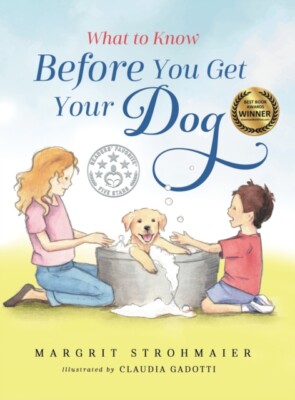 Strohmaier - What to Know Before You Get Your Dog - New hardback or ca - X555z