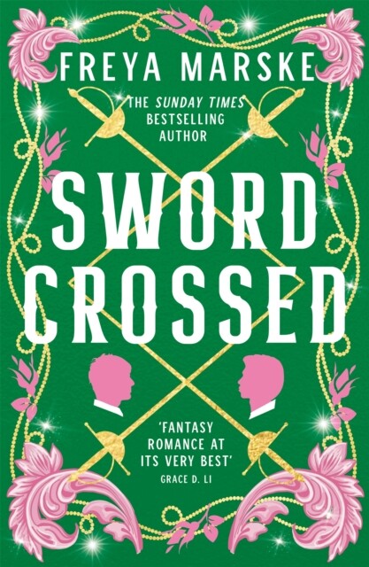 Swordcrossed by Freya Marske (Hardback Book)