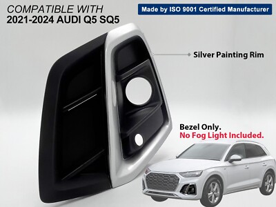 2021 -2024 Audi Q5 SQ5 Fog Lamp Bezel With Silver Rim Driver Left Side AU1038162