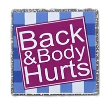 5 Pc - Back & Body Hurts - Acrylic Flatback Charms - Badge Reels Crafts