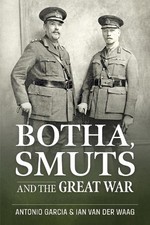 Antonio Garcia Ian van der W Botha, Smuts and the Great  (Paperback) (UK IMPORT)
