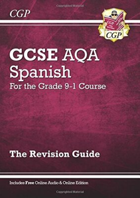 New GCSE Spanish AQA Revision Guide - for the Grade 9-1 Course (