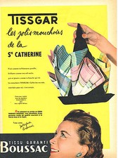 PUBLICITE ADVERTISING 124  1955  TISSGAR BOUSSAC les mouchoirs STE CATHERINE