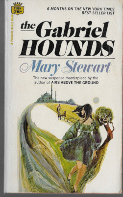 The Gabriel Hounds by Mary Stewart Gothic Supernatural Suspense 1968 PB