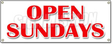 Open Sundays Banner Sign Open Weekends Hours of Operation Schedule Sunday Store