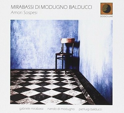 NANDO DI MODUGNO/PIERLUIGI BALDUCCI/GABRIELE MIRABASSI - AMORI SOSPESI NEW CD