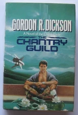 The Chantry Guild Gordon R. Dickson (HC) Ace (First Edition) 1988