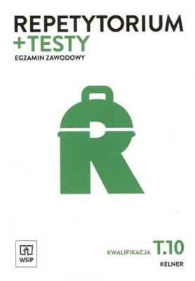 Repetytorium i testy egz Kelner Kwal T 10 & SZAJNA RENATA