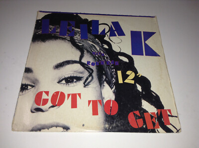 Leila K With Rob 'N' Raz   Got To Get Arista   AD1-9932
