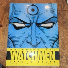 Watching the Watchmen, Dave Gibbons, Chip kid, Mike Essel  Watching the Watchmen, Dave Gibbons, Chip kid, Mike Essel 