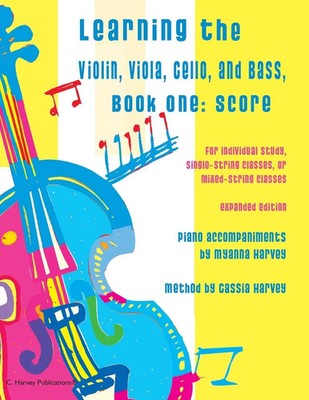 Learning the Violin, Viola, Cello, and Bass Score and Piano Accompaniment Buch