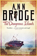 The Dangerous Islands: A Julia Probyn Mystery, Book 4 (The Julia Probyn Mysteri