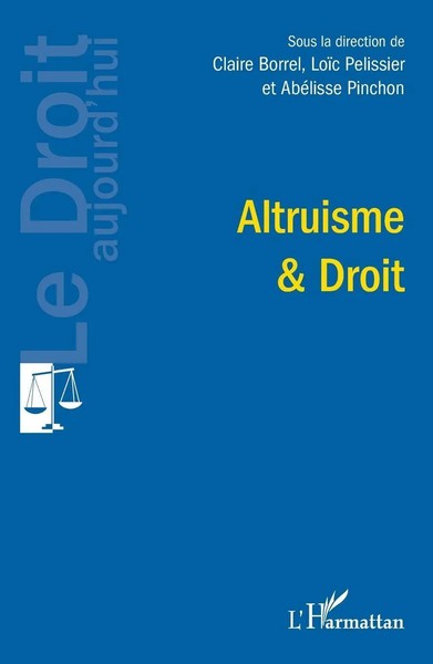 Claire Borrel (U. A.) | Altruisme Et Droit | Taschenbuch | FranzöSisch (2023)-image