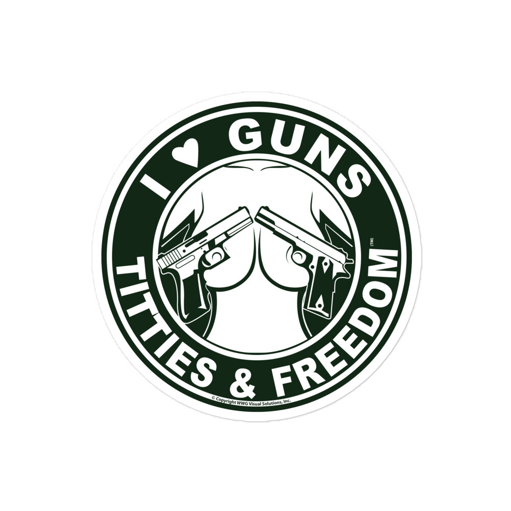 I Love Guns & Titties Decal Sticker - Original Design, Made In USA