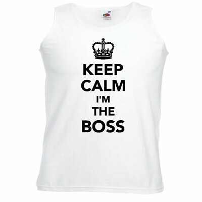 Tank Top KEEP CALM I`M THE BOSS - RUHE BEWAHREN - RUHIG BLEIBEN - GESCHENK -