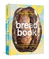 Bread Book, Chad Robertson