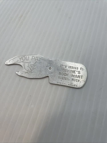 YOU PAY Spinner Bottle Opener, Divine’s Book Mart, Hudson, Michigan