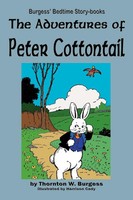 Thornton W Burgess | The Adventures Of Peter Cottontail | Taschenbuch | Englisch