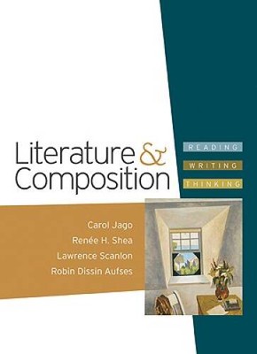 Literature & Composition: Reading - Writing - Thinking - Hardcover - GOOD