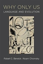 Why Only Us: Language and Evolution (The MIT Press) Buch The MIT Press