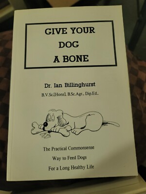 Give Your Dog A Bone Billinghurst