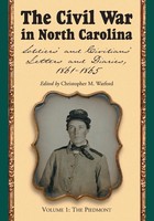 The Civil War In North Carolina, Volume 1 Christopher M. Watford Taschenbuch