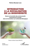 Patrice Bigombé Logo | Introduction à La Socialisation De La Biodiversité | Buch