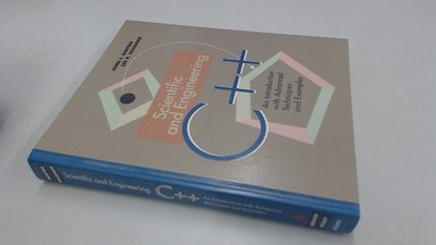 Scientific and Engineering C++: An Introduction With Advanced Techniques and...