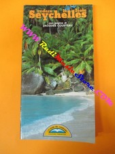 book libro Jacques Cousteau VEDERE LE ISOLE SEYCHELLES guide gabbiano (B23)