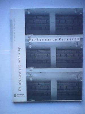 Performance Research V7 Issu 4, Michael Kobialka, Richard Foreman, Jennifer Bles