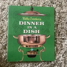VINTAGE BETTY CROCKER’S DINNER IN A DISH 1965 Cookbook Recipes Cook Book Baking