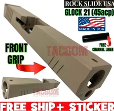 ROCK SLIDE USA RS1 FDE TAN Slide for GL0CK 21 45acp Gen 3 G21 + CHANNEL LINER