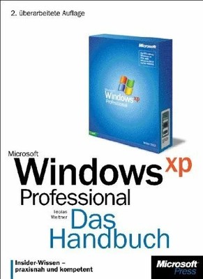 Microsoft Windows XP Professional, Das Handbuch, m. CD-ROM Buch -