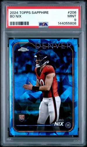 2024 Topps Chrome Sapphire Edition Bo Nix RC Rookie #206 Broncos PSA 9 MINT!