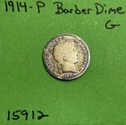 1914-P Barber / Liberty Head Dime 10c Good 90% Silver