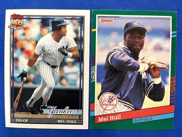 MLB - Mel Hall 1991 Topps 40th Anniv & 1991 Donruss Baseball - Yankees