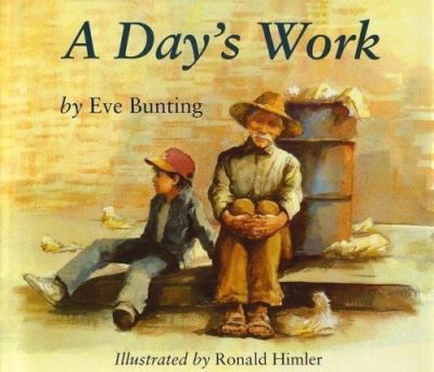 A Day's Work by Bunting, Eve