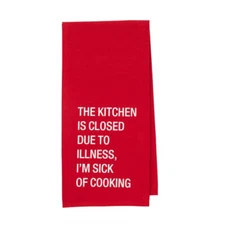 Kitchen Is Closed....   Kitchen, Tea Towel by About Face Designs 28 in. x 20 in