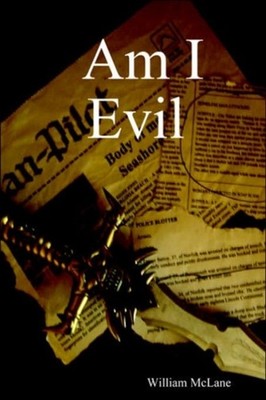 McLane - Am I Evil - New paperback or softback - X555z