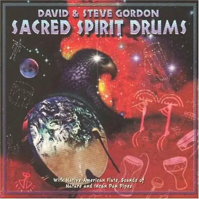 David & Steve Gordon - Sacred Spirit Drums