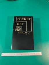 POCKET REF,  Thomas J. Glover 3rd Edition, Sequoia Publishing 2006,  NOS