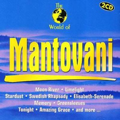 Mantovani and His Orchestra: World of Mantovani