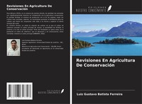 Luiz Gustavo Batista Ferreira | Revisiones En Agricultura De ConservacióN | Buch