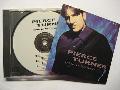 PIERCE TURNER NOW IS HEAVEN CD