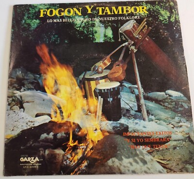 Fogon Y Tambor Lo Mas Bello Y Puro De Nuestro Folklore Lp Y Si Yo Sembrara