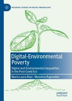 Digital-Environmental Poverty Massimo Ragnedda