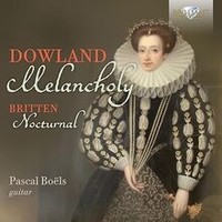 Dowlandbritten:Melancholy,Nocturnal Von Boels,Pascal | Cd | Zustand Neu