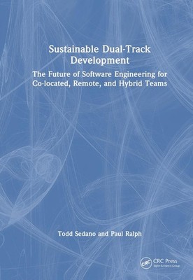 Sustainable Dual-Track Development: The Future of Software Engineering for Co-lo